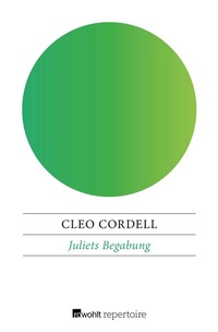 Abbildung von: Juliets Begabung - Rowohlt Repertoire