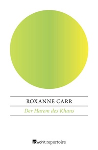 Abbildung von: Der Harem des Khans - Rowohlt Repertoire