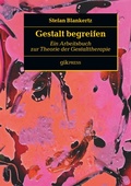 Cover: Gestalt begreifen - BoD - Books on Demand