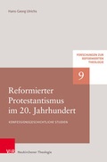 Cover: Reformierter Protestantismus im 20. Jahrhundert - Vandenhoeck & Ruprecht