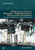 Cover: Aufkl&auml;rung im Licht der P&auml;dagogik - M&ouml;glichkeitsr&auml;ume durch genuine Perspektiven - Psychosozial-Verlag