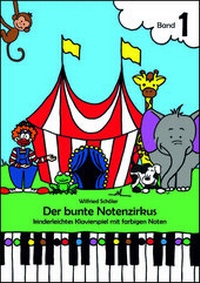 Abbildung von: Der bunte Notenzirkus 1 - Edition Rondo