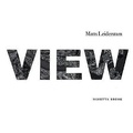 Cover: Matts Leiderstam: View - Minetta Brook