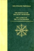 Cover: The Essentials of the Eight Traditions and the Candle of the Latter Dharma - Numata Center for Buddhist Translation & Research.