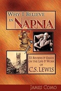 Cover: Why I Believe in Narnia - Winged Lion Press, LLC
