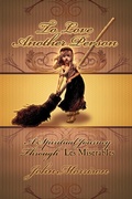 Cover: To Love Another Person - Winged Lion Press, LLC