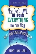 Cover: You Don't Have to Learn Everything the Hard Way - Kadima Press