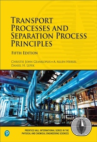 Abbildung von: Transport Processes and Separation Process Principles - Pearson