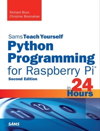 Abbildung von: Python Programming for Raspberry Pi, Sams Teach Yourself in 24 Hours - Addison Wesley