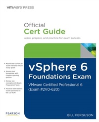 Abbildung von: vSphere 6 Foundations Exam Official Cert Guide (Exam #2V0-620) - VMWare Press