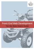 Cover: Front-End Web Development - Big Nerd Ranch Guides