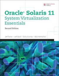 Abbildung von: Oracle Solaris 11 System Virtualization Essentials - Pearson