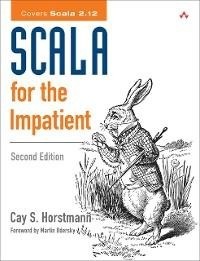 Abbildung von: Scala for the Impatient - Addison Wesley