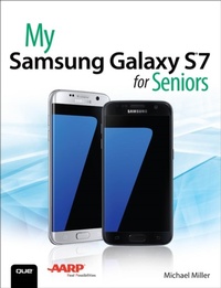 Abbildung von: My Samsung Galaxy S7 for Seniors - Addison Wesley