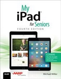 Abbildung von: My iPad for Seniors - Addison Wesley