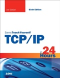 Cover: TCP/IP in 24 Hours, Sams Teach Yourself - Addison Wesley
