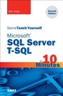 Cover: Microsoft SQL Server T-SQL in 10 Minutes, Sams Teach Yourself - Addison Wesley