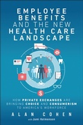 Cover: Employee Benefits and the New Health Care Landscape - Pearson FT Press
