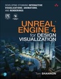 Cover: Unreal Engine 4 for Design Visualization - Addison Wesley
