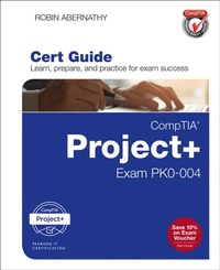 Abbildung von: CompTIA Project+ Cert Guide - Pearson It Certification