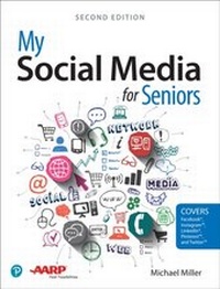 Abbildung von: My Social Media for Seniors - Addison Wesley