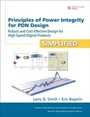 Cover: Principles of Power Integrity for PDN Design--Simplified - Pearson