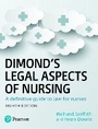 Cover: Dimond's Legal Aspects of Nursing - Pearson Education Limited