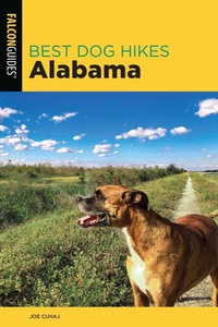 Abbildung von: Best Dog Hikes Alabama - Falcon Guides