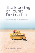 Cover: The Branding of Tourist Destinations - Emerald Publishing Limited