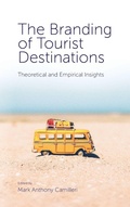 Cover: The Branding of Tourist Destinations - Emerald Publishing Limited