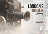 Abbildung von: London`s 100-year journey - danial emani