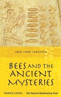 Cover: Bees and the Ancient Mysteries - Temple Lodge Publishing