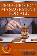 Cover: PM4A: Project Management For All - ITSM Press