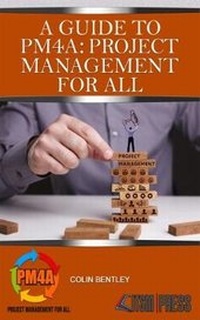 Enlarge image Cover: A Guide to PM4A: Project Management for All - ITSM Press