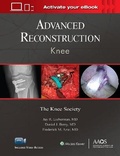 Cover: Advanced Reconstruction: Knee: Print + Ebook with Multimedia - WOLTERS KLUWER HEALTH