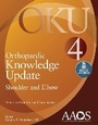 Cover: Orthopaedic Knowledge Update: Shoulder and Elbow 4: Print + Ebook with Multimedia - WOLTERS KLUWER HEALTH