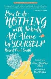 Enlarge image Cover: How to Do Nothing with Nobody All Alone by Yourself - Tin House Books