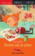 Cover: Dessine-moi un prince - Dominique et compagnie