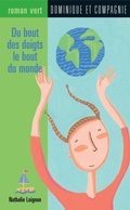 Cover: Du bout des doigts le bout du monde - Dominique et compagnie