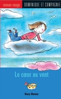 Cover: Le cA ur au vent - Dominique et compagnie