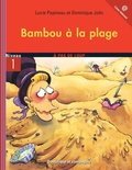 Cover: Bambou a la plage - Dominique et compagnie