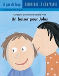 Cover: Un baiser pour Julos - Dominique et compagnie