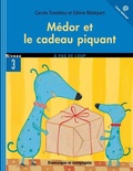 Cover: Medor et le cadeau piquant - Dominique et compagnie