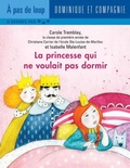 Cover: La princesse qui ne voulait pas dormir - Dominique et compagnie