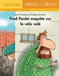 Cover: Fred Poulet enquete sur le velo vole - Dominique et compagnie