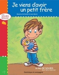 Cover: Je viens d'avoir un petit frere - Dominique et compagnie