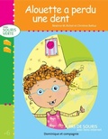 Cover: Alouette a perdu une dent - Dominique et compagnie