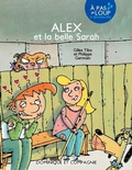 Cover: Alex et la belle Sarah - Dominique et compagnie