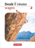 Cover: Denk(t)r&auml;ume wagen - Allgemeine Ausgabe - Band 2 - Cornelsen Verlag