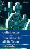 Cover: Eine Messe f&uuml;r all die Toten - Unionsverlag